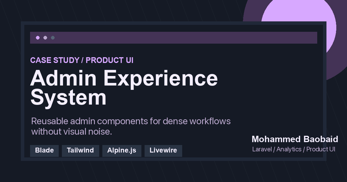 Admin Experience System case study preview